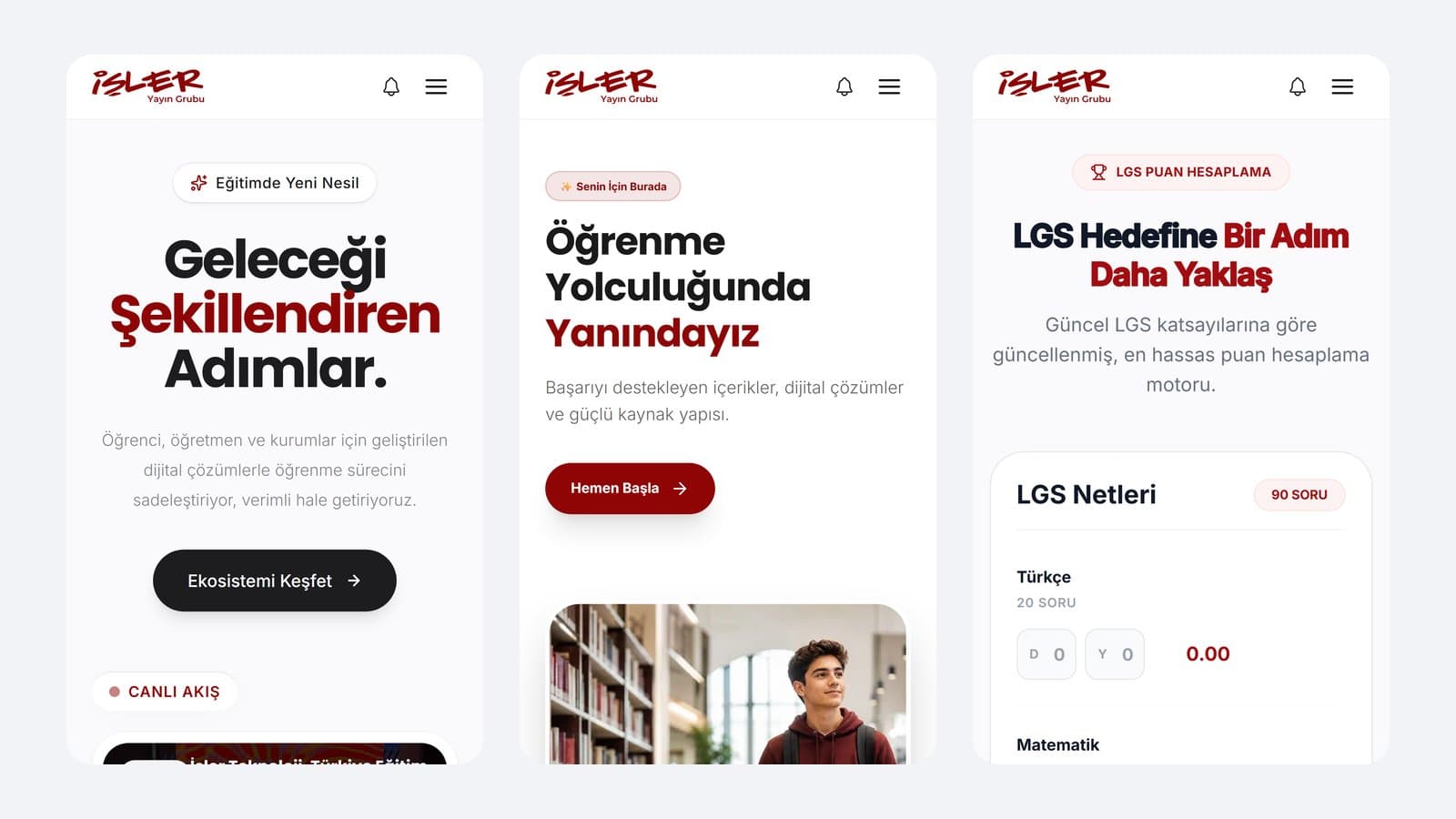 İşler Yayın Grubu mobil web tasarımı, anasayfa ve LGS aracı ekranları
